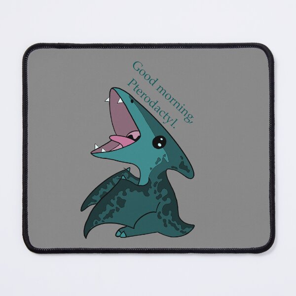 Item preview, Good morning pterodactyl mom edition designed and sold by rileymosschaos.