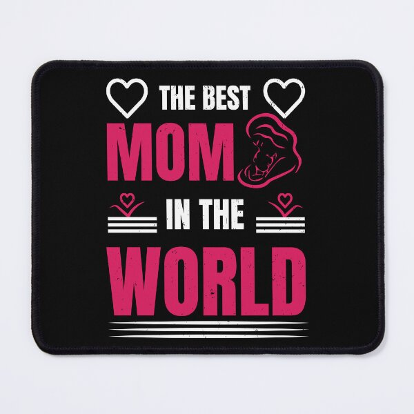 Item preview, Best Mom in the World Best Mom Ever Mothers Day designed and sold by Merchrise.