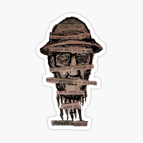 Item preview, William Burroughs "I Don't Care If People Hate My Guts" designed and sold by zenfilth.