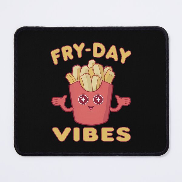 Item preview, Funny Cute French Fries Pun Fry-Day Vibes Junk Food Lover Humor Saying  designed and sold by Bad Kitty Designz.