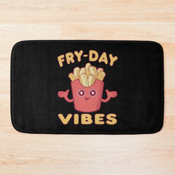 Item preview, Funny Cute French Fries Pun Fry-Day Vibes Junk Food Lover Humor Saying  designed and sold by Bad Kitty Designz.