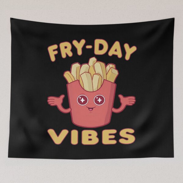 Item preview, Funny Cute French Fries Pun Fry-Day Vibes Junk Food Lover Humor Saying  designed and sold by Bad Kitty Designz.