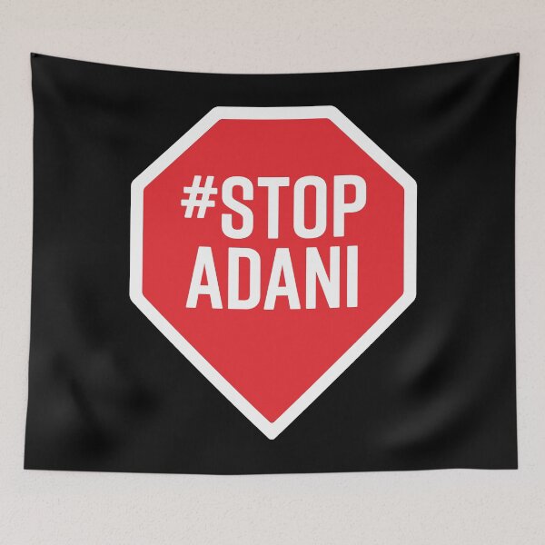 Item preview, Stop Adani designed and sold by Jarren Nylund.