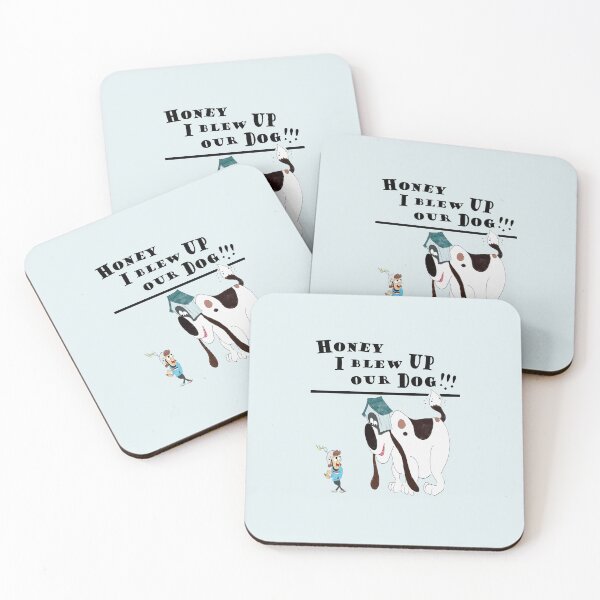 Item preview, Honey I blew up our dog!!! designed and sold by e-dream.