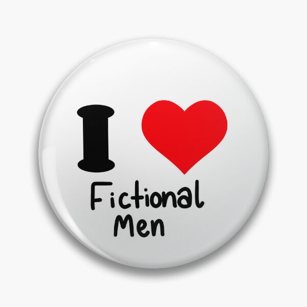 Item preview, I Love Fictional Men designed and sold by gfylexii.