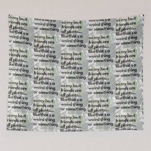 Item preview, All My Best Friends are Plants designed and sold by Fredster1966.