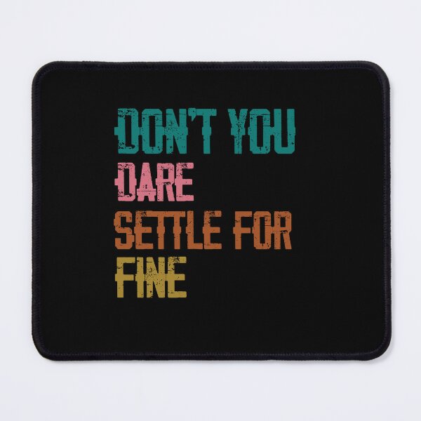 Item preview, don't you dare settle for fine designed and sold by belladesign7.