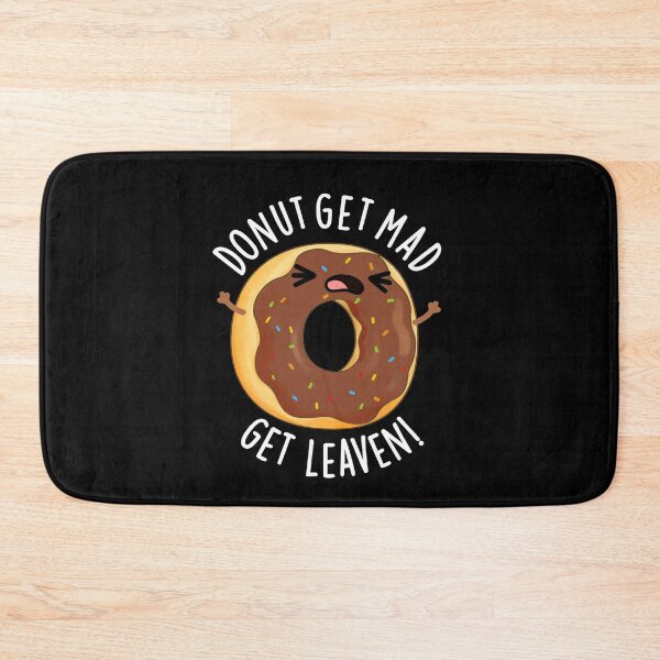 Item preview, Donut Get Mad Get Leaven Funny Donut Pun (Dark BG) designed and sold by punnybone.