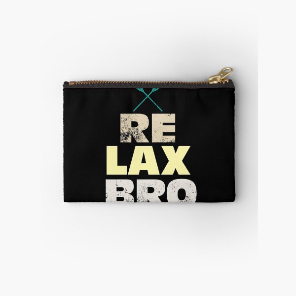 Item preview, Relax Bro Cool  designed and sold by Pricity Designs.