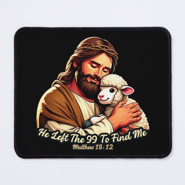 Item preview, Matthew 18:12 He Left The 99 To Find Me designed and sold by plushism.