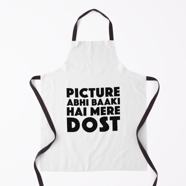 Item preview, Picture Abhi Baaki Hai Mere Dost designed and sold by Boomflavours.