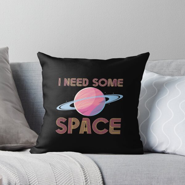 Item preview, I NEED SOME SPACE!! designed and sold by InnovyaDesigns.