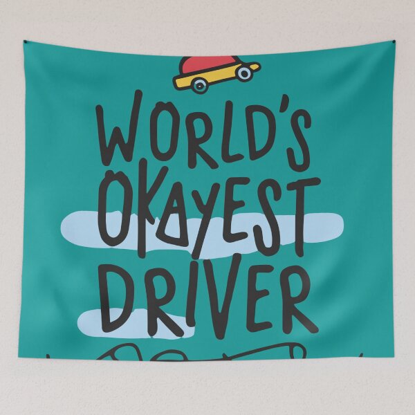 Item preview, World's okayest driver motivation artwork designed and sold by Collision19.