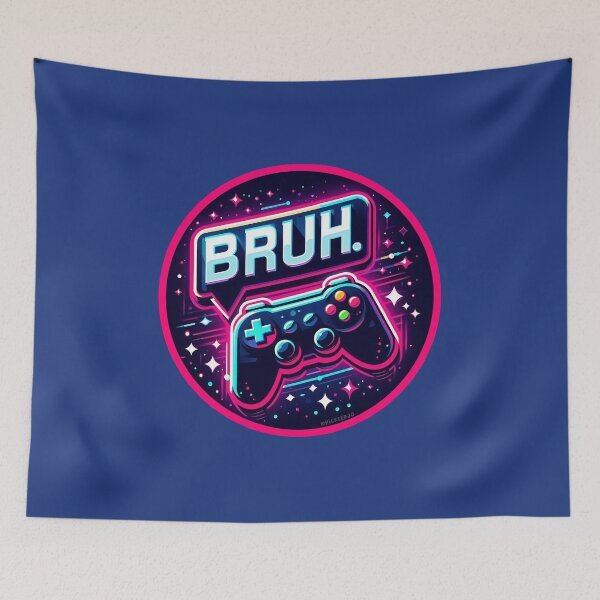 Item preview, Bruh - Gamer designed and sold by PickledjoArt.