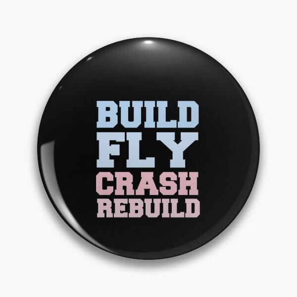 Item preview, Build Fly Crash Rebuild  designed and sold by SakuraPxl.