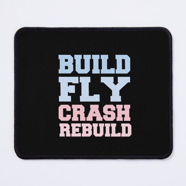 Item preview, Build Fly Crash Rebuild  designed and sold by SakuraPxl.