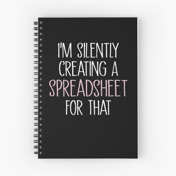 Item preview, I'm Silently Creating A Spreadsheet For That, Funny Accountant  designed and sold by SakuraPxl.