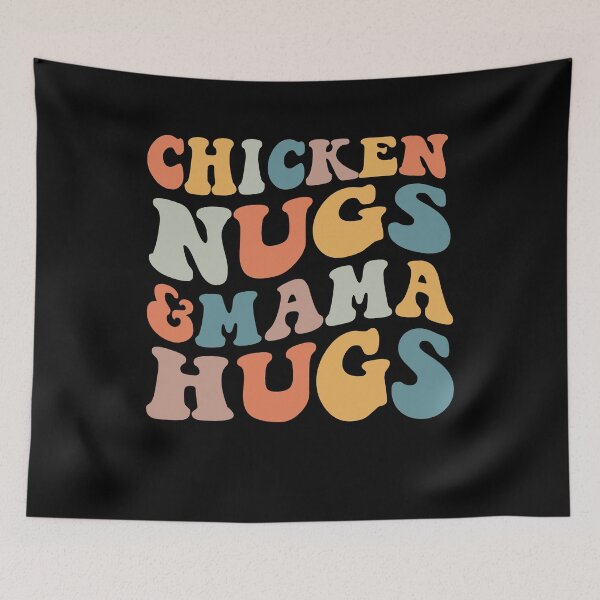 Item preview,  Chicken Nugs and Mama Hugs Toddler Nuggets Foodies Lovers designed and sold by SakuraPxl.