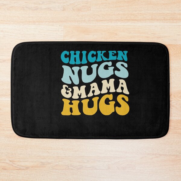 Item preview, Chicken Nugs and Mama Hugs Toddler Nuggets Foodies Lovers designed and sold by SakuraPxl.