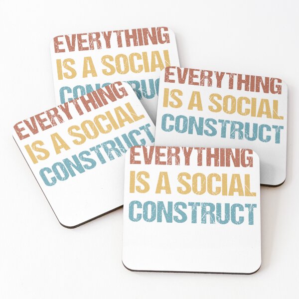 Item preview, Everything Is A Social Construct designed and sold by SakuraPxl.
