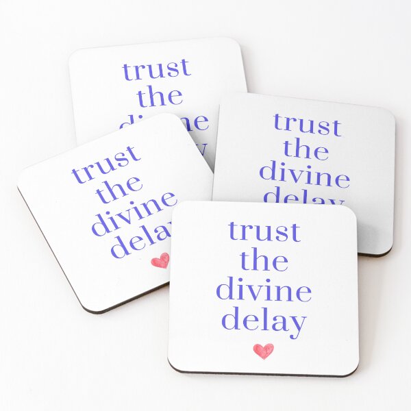 Item preview, Trust the divine delay & synchronicities designed and sold by iammanifesting.
