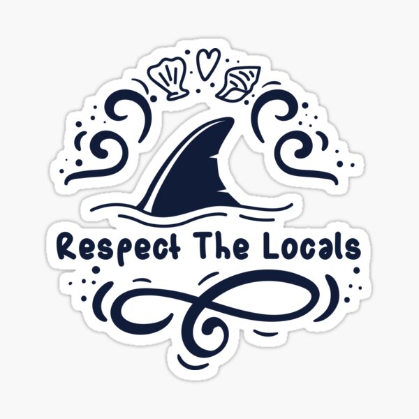 Item preview, Respect The Locals Shark Fin Jaws  designed and sold by banwa.