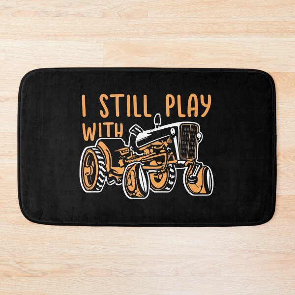 Item preview, I Still Play With Tractors designed and sold by Itsheartshop.