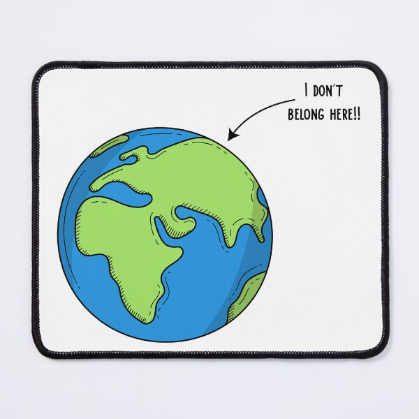 Item preview, I don't belong here (in this world) designed and sold by i7ssane.