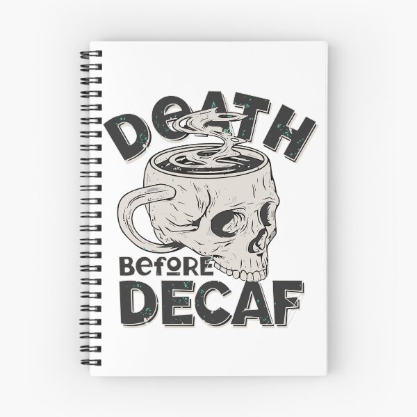 Item preview, Death before Decafe designed and sold by The  Qash.