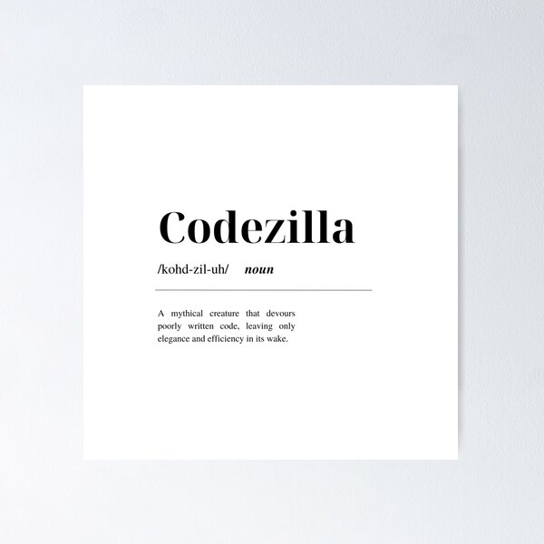 Artikel-Vorschau von Codezilla-Definition, designt und verkauft von Kochu.