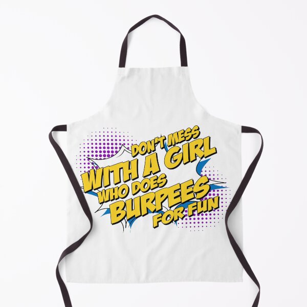 Item preview, Don't Mess With A Girl Who Does Burpees For Fun, Funny Quotes, Jokes, Kick Ass Girls, designed and sold by Henrylizarraga.