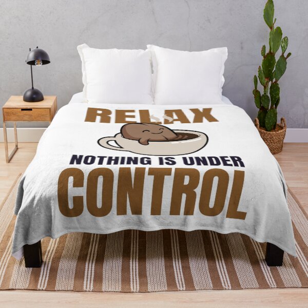Item preview, Relax, Nothing Is Under Control Coffee designed and sold by JaaCreativeShop.