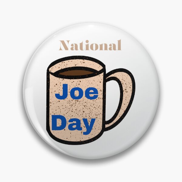 Item preview, National Joe Day designed and sold by Simo0455.