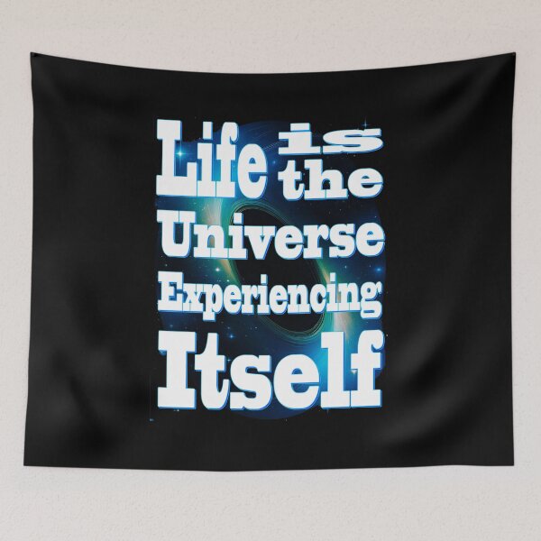 Item preview, Life is the Universe Experiencing Itself. designed and sold by leyfinder.