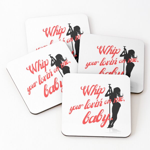 Item preview,  Whip Your Lovi'n On Me Baby designed and sold by JenExpress.