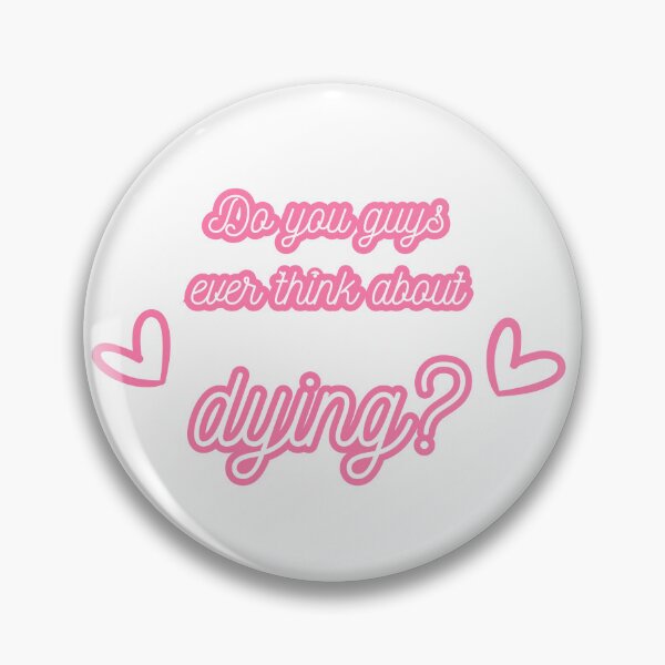 Item preview, Do you guys ever think about dying designed and sold by Kochu.