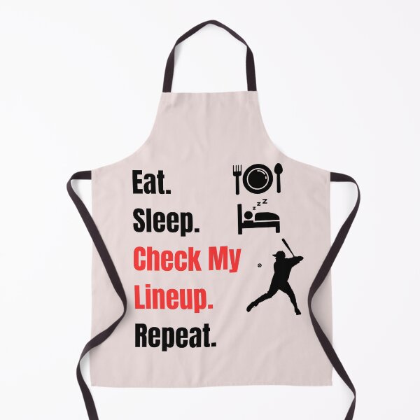 Item preview, Eat, Sleep, Check My Line up, Repeat Baseball Design designed and sold by ShamblesShirts.