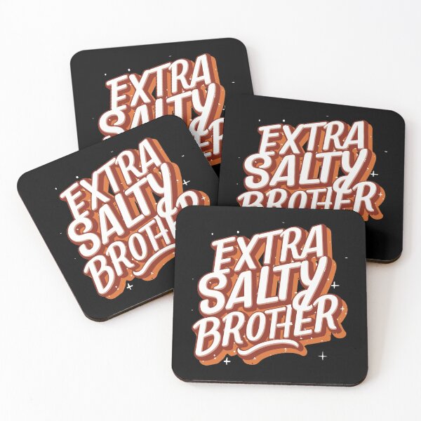 Item preview, E Extra Salty Brother Desing designed and sold by Psycho-Crazy.