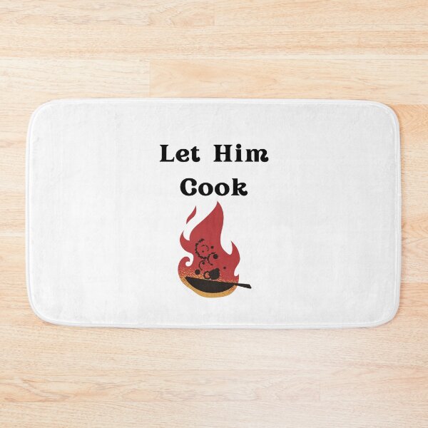 Item preview, Let Him Cook designed and sold by ShopWearInspire.
