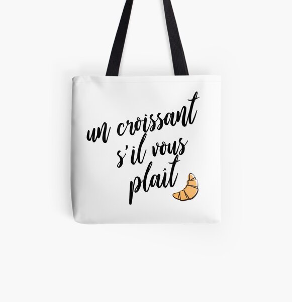Un Croissant S'il Vous Plaît All Over Print Tote Bag
