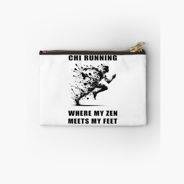 Item preview, Chi Running - Where My Zen Meets My Feet - A Runners Design designed and sold by Mindful-Designs.