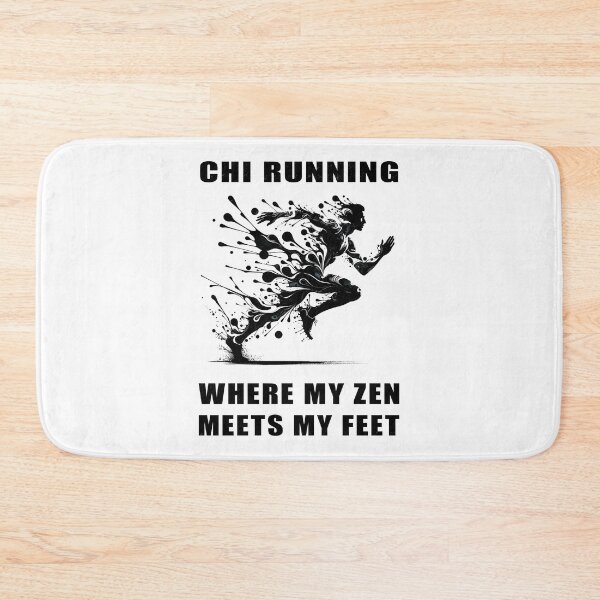 Item preview, Chi Running - Where My Zen Meets My Feet - A Runners Design designed and sold by Mindful-Designs.