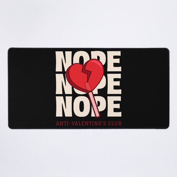 Item preview, Broken Heart Nope Funny Valentines Day Anti Valentines Day designed and sold by StudioTVDinners.