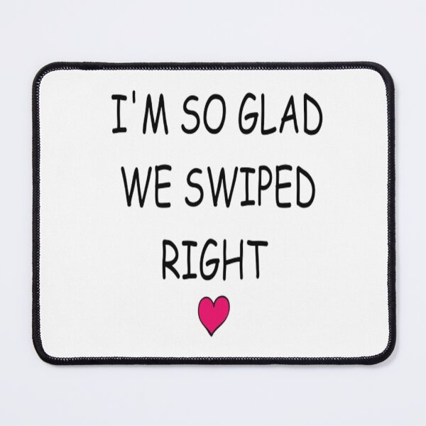 Item preview, I'm so glad we swiped right designed and sold by Seoul Mates.