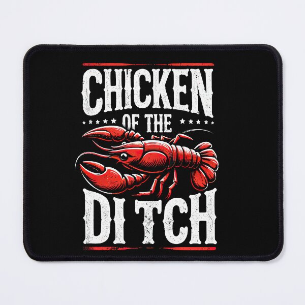 Item preview, Crawfish Chicken of the Ditch Crayfish Cajun Joke T-Shirt designed and sold by MAPDDesigns.