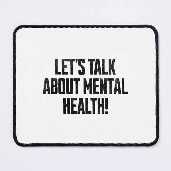 Item preview, Lets Talk About Mental Health designed and sold by MEWRCH.