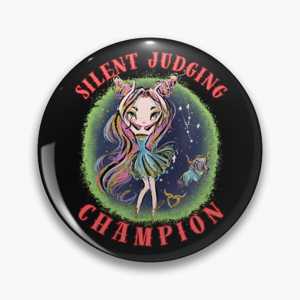 Item preview, Silent Judging Champion. taurus zodiac sign designed and sold by ZodiacWonders.