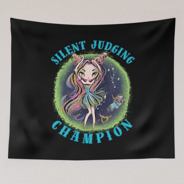 Item preview, Silent Judging Champion. taurus birthday designed and sold by ZodiacWonders.
