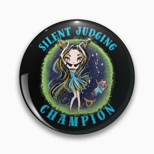 Item preview, Silent Judging Champion. taurus astrological sign designed and sold by ZodiacWonders.