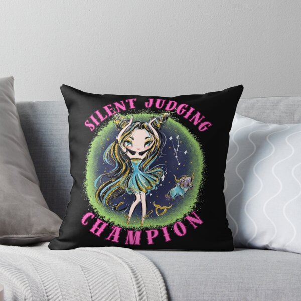 Item preview, Silent Judging Champion. taurus sayings designed and sold by ZodiacWonders.